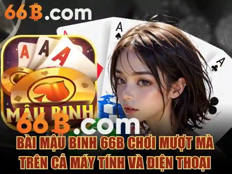 Game 66b - Tổng quan, trải nghiệm và hành trình 66b login